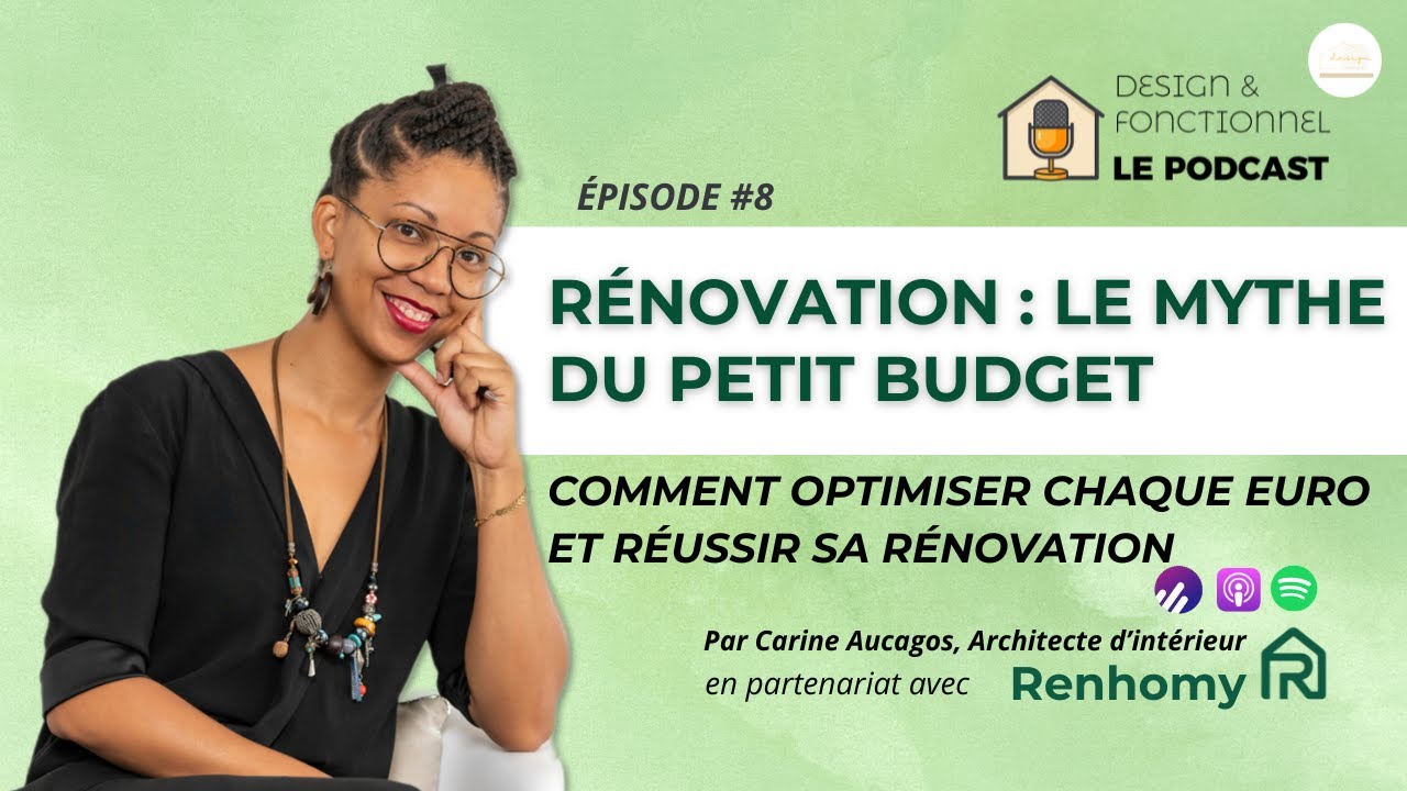 #8 – Mythe du petit budget : comment optimiser chaque euro et réussir sa  rénovation
