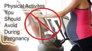 Physical Activities You Should Avoid During Pregnancy- SheCare