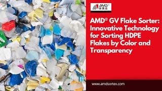HDPE Flakes Purifier AMD GV Plastic color sorter machine
