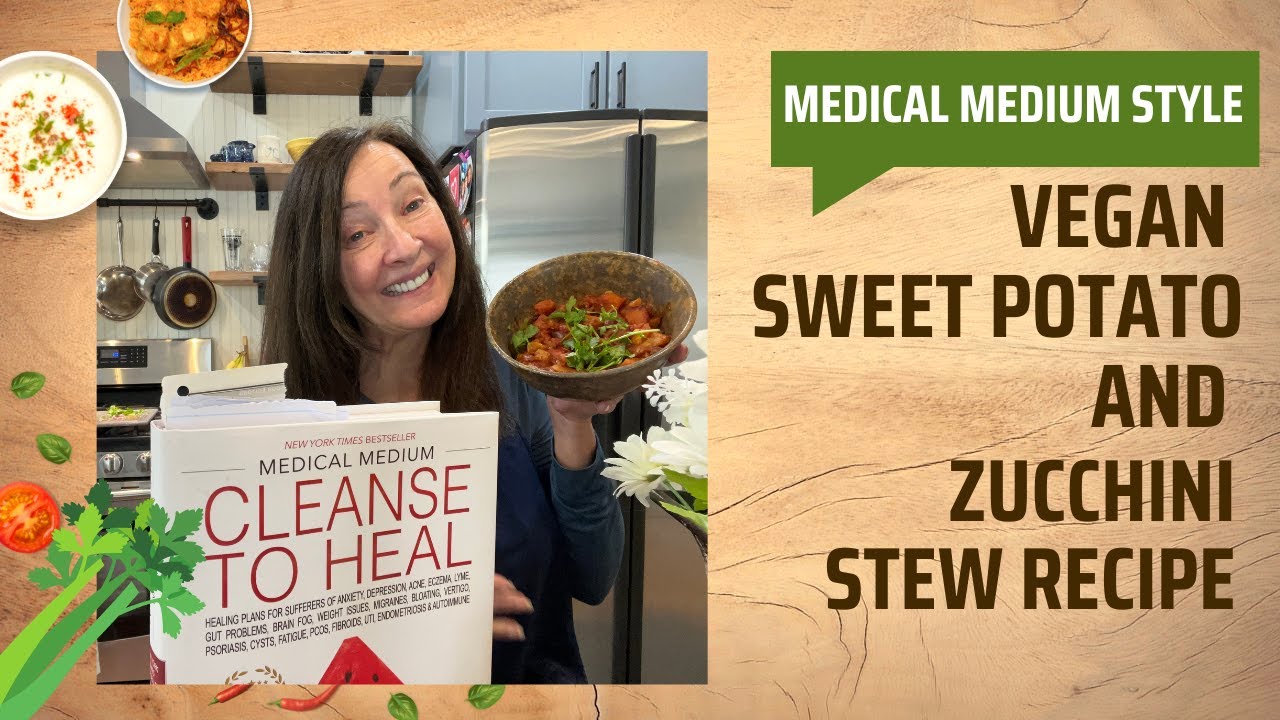 Easy VEGAN Detox Recipe MEDICAL MEDIUM Sweet Potato and Zucchini Stew