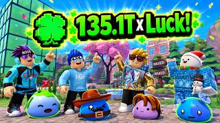 4 YouTubers Get 135.1 TRILLION LUCK in Slime RNG!