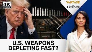 Iran Claims Rebuilding Missile Arsenal as US Stocks Shrink in War | Vantage on Firstpost | 4K