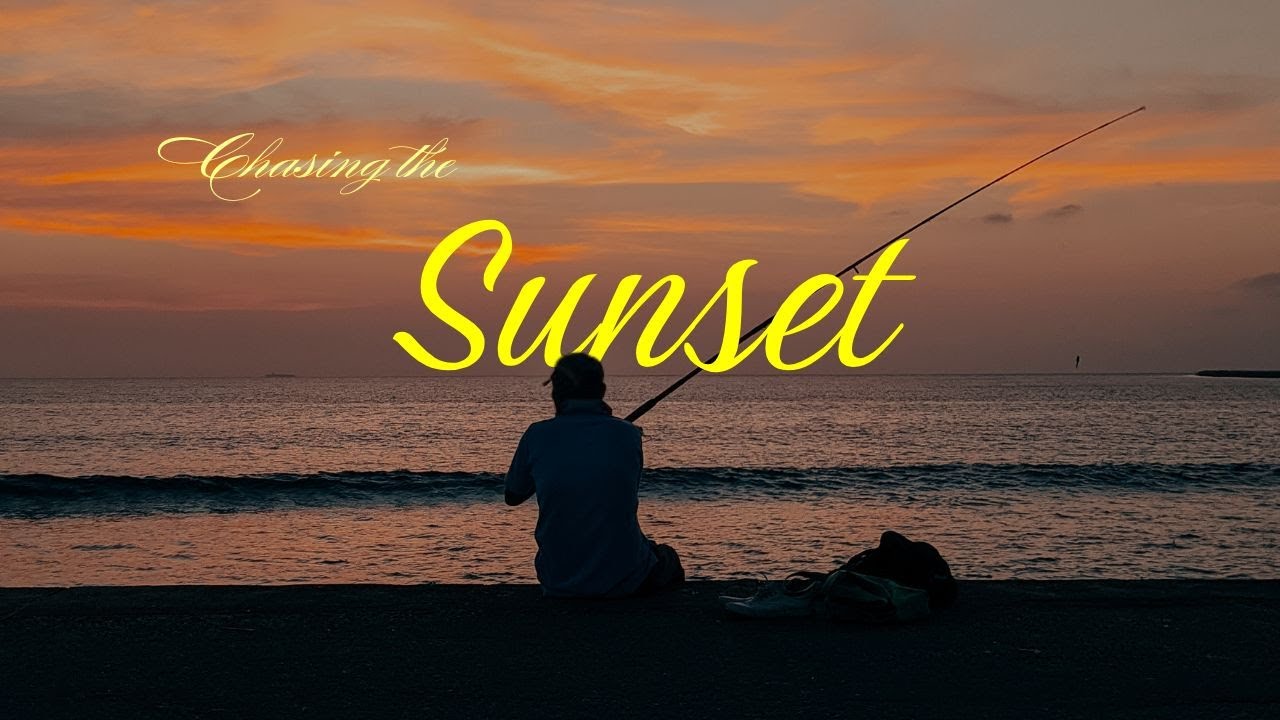 Chasing the Sunset
