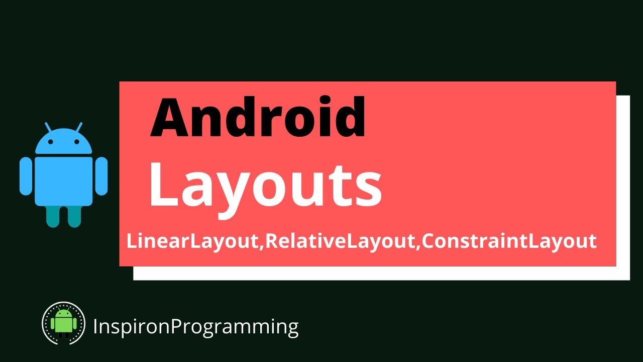 Android Layouts For Beginner - YouTube