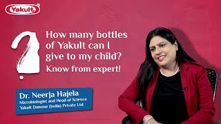 Berapa botol Yakult yang bisa saya berikan kepada anak saya?