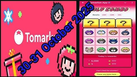 Tomarket Daily Combo 30 - 31 October 2025 | Tomarket Daily Combo Today |Tomarket combo​
