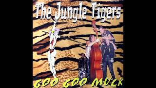 The Jungle Tigers - Goo Goo Muck (Ronnie Cook and The Gaylads Cover)