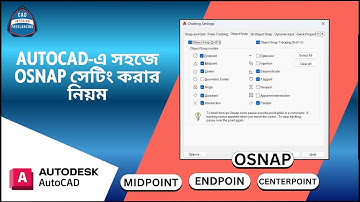 How to Osnap Settings in AutoCAD।। AutoCAD Bangla Tutorial..
