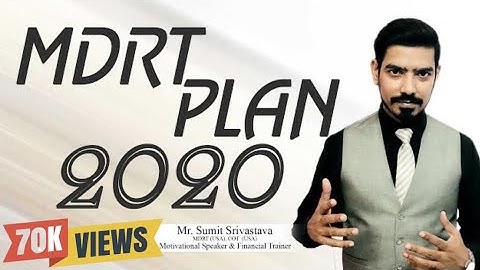 MDRT PLAN 2020 || हर LIC Agent इस साल बनेगा MDRT || Must  Watch for LIC Agents -By Sumit  Srivastava