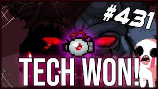 Tech Won! - The Binding Of Isaac: Afterbirth+ #431