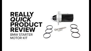 BMW Starter Replacement Kit - Really Quick Product Review - (E90, E60, E70, F10)