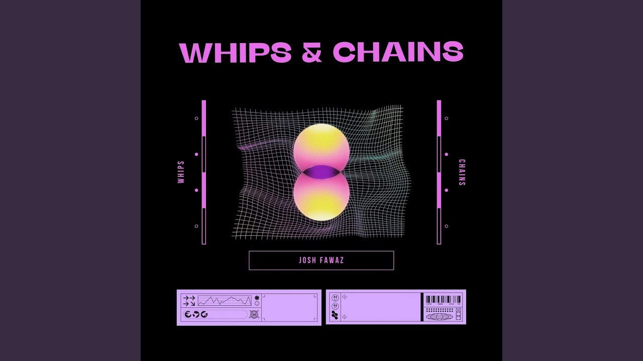 Whips and Chains