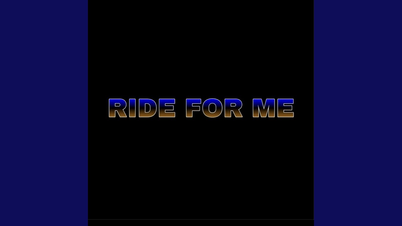 Ride For Me (feat. KyngTai) - YouTube