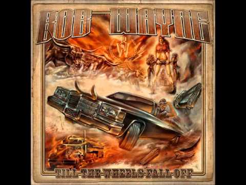 Bob Wayne - Lyza