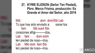 Video thumbnail of "Señor ten Piedad en su 3ra forma: Kyrie Eleison, Pbro. Marco Frisina (con acordes)"