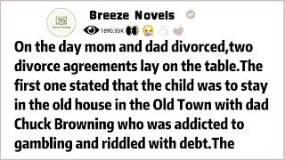 On the day mom and dad divorced,two divorce agreements lay on the table.The first one stated that