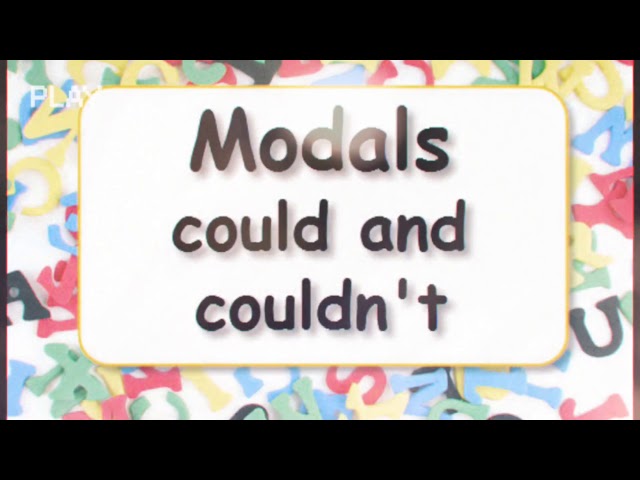 Grammar Practice: Modals - Could & Could
