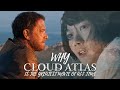 Why Cloud Atlas is the Greatest Movie of All Time