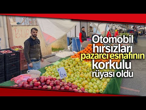 Otomobil Hırsızları Pazarcı Esnafının Korkulu Rüyası Oldu