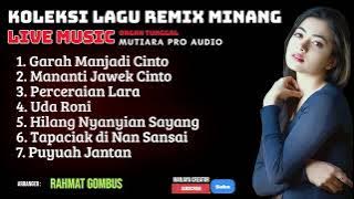 Koleksi Lagu Remix Minang Organ Tunggal SX KN 7000 - Mutiara Musik 2025