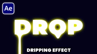 Dripping Liquid Text Tutorial in After Effects | Drip Effect