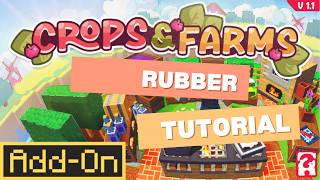 How to make Rubber- Crops and Farms ADD-ON (Minecraft Tutorial)