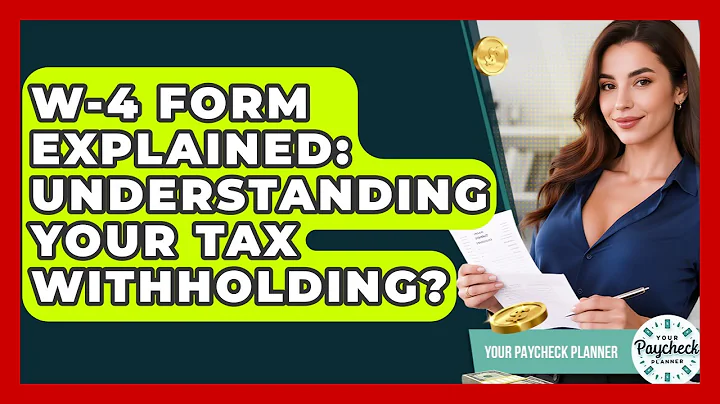 W-4 Form Explained: Understanding Your Tax Withholding? - Your Paycheck Planner
