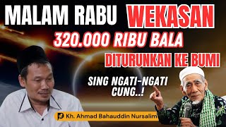 🔴WASPADALAH...! - Kajian Gus Baha Terbaru - Rabu Wekasan
