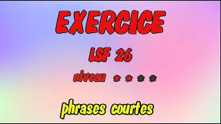 Lsf Exercice 26 Phrases Courtes En Langue Des Signes
