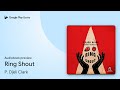 Ring Shout by P. Djèlí Clark · Audiobook preview