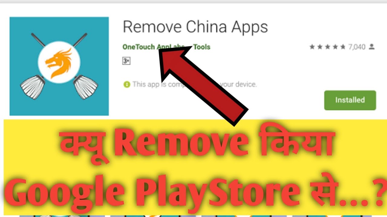 Remove China App | Google removed " Remove China App " on PlayStore ...