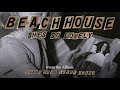 She&#39;s So Lovely - Beach House (OFFICIAL AUDIO)