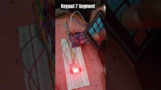 keypad 7 segment #arduino #iotapplications #ai #arduinoproject #keypad #7segment #display #ece