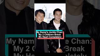Download Lagu My name is Jackie Chan. My two children break my heart completely.#jackiechan MP3