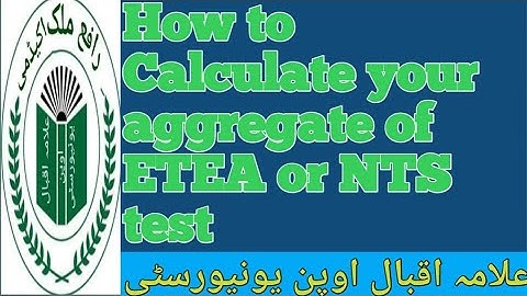 How to calculate aggregate of your academic qualification marks total score with NTS,ETEA test marks
