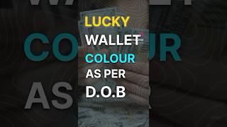 Lucky Wallet colour as per DOB !!!  #astrology #ytshorts #trendingshorts