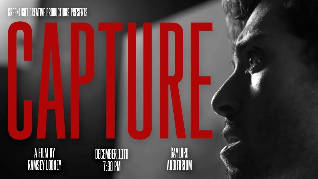 Capture (2025) - Written and Directed by Ramsey Looney
