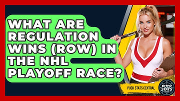 What Are Regulation Wins (ROW) In The NHL Playoff Race? - Puck Stats Central