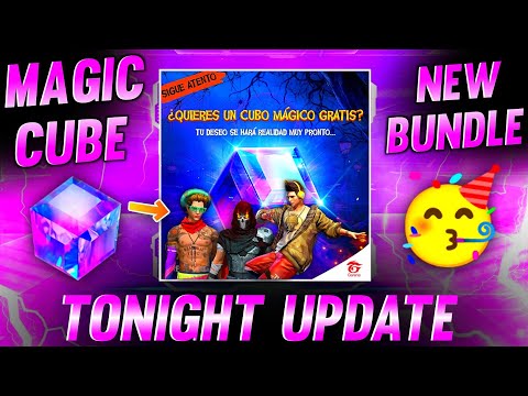 TONIGHT UPDATE + MAGIC CUBE NEW BUNDLE -Garena Free Fire