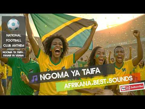 ⚽ Ngoma ya Taifa – Tanzania Football Anthem