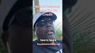Best 5 Personal Loans For No Credit