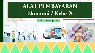 ALAT PEMBAYARAN TUNAI DAN NON TUNAI