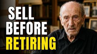 I'm 106.... Sell These 10 Things Before You Retire (You’ll Thank Yourself)