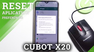 How to Reset Apps Preferences on CUBOT X20 – Restore Apps Preferences