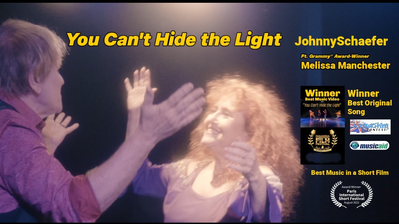 You Can't Hide the Light - Johnny Schaefer ft. Melissa Manchester I Award-Winning Music Video