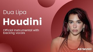 Dua Lipa - Houdini (Official Instrumental with backing vocals)