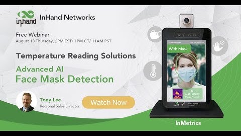 August 2020 Webinar: ReopenSafely | Temperature Reading & Face Mask Detection
