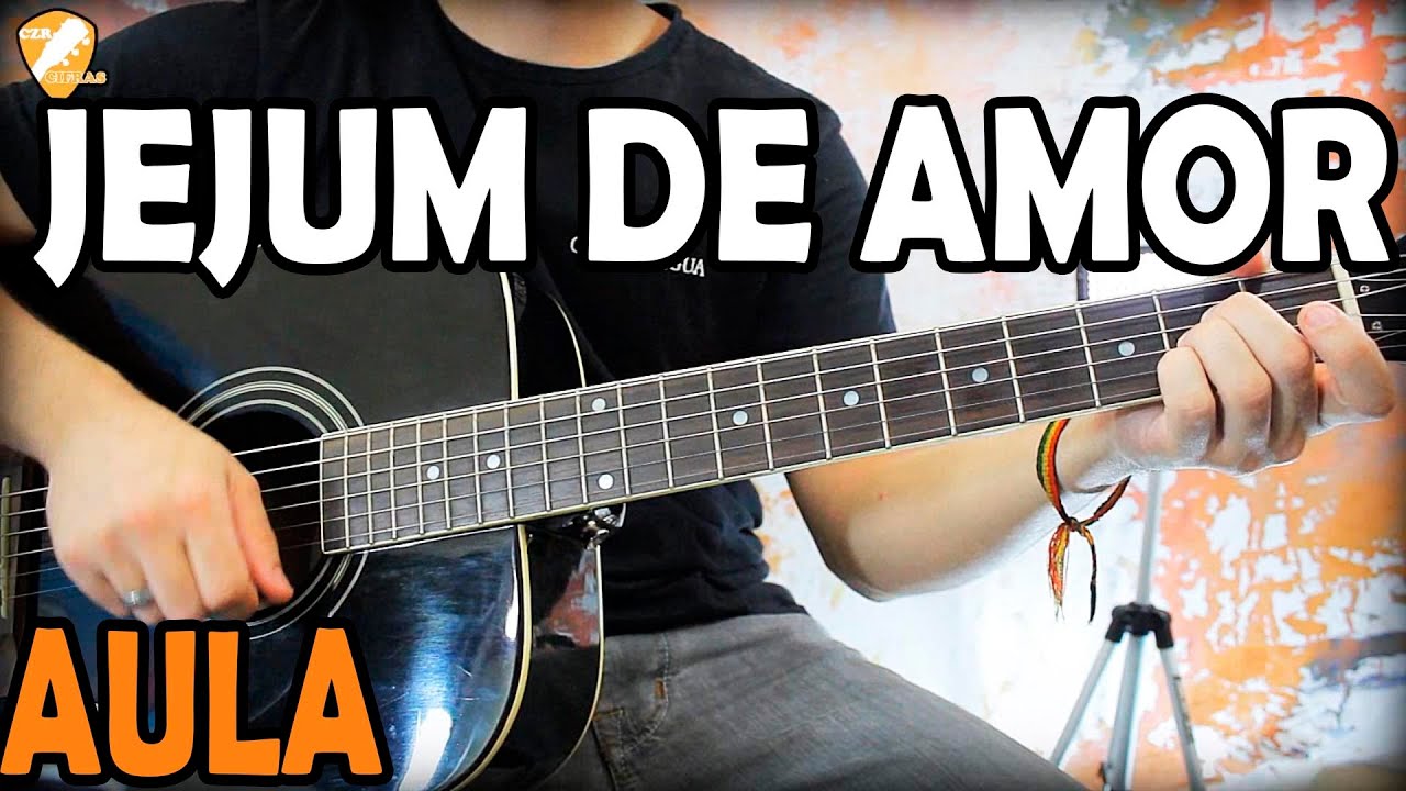 Aula de Violão Sertanejo JEJUM DE AMOR Gusttavo Lima