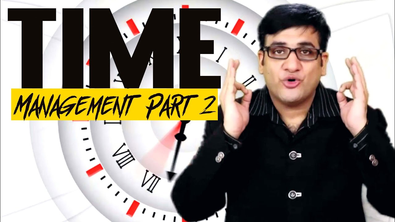 Panch Amrat of Time Management | Part 2 By Sandeep Kakkar - YouTube