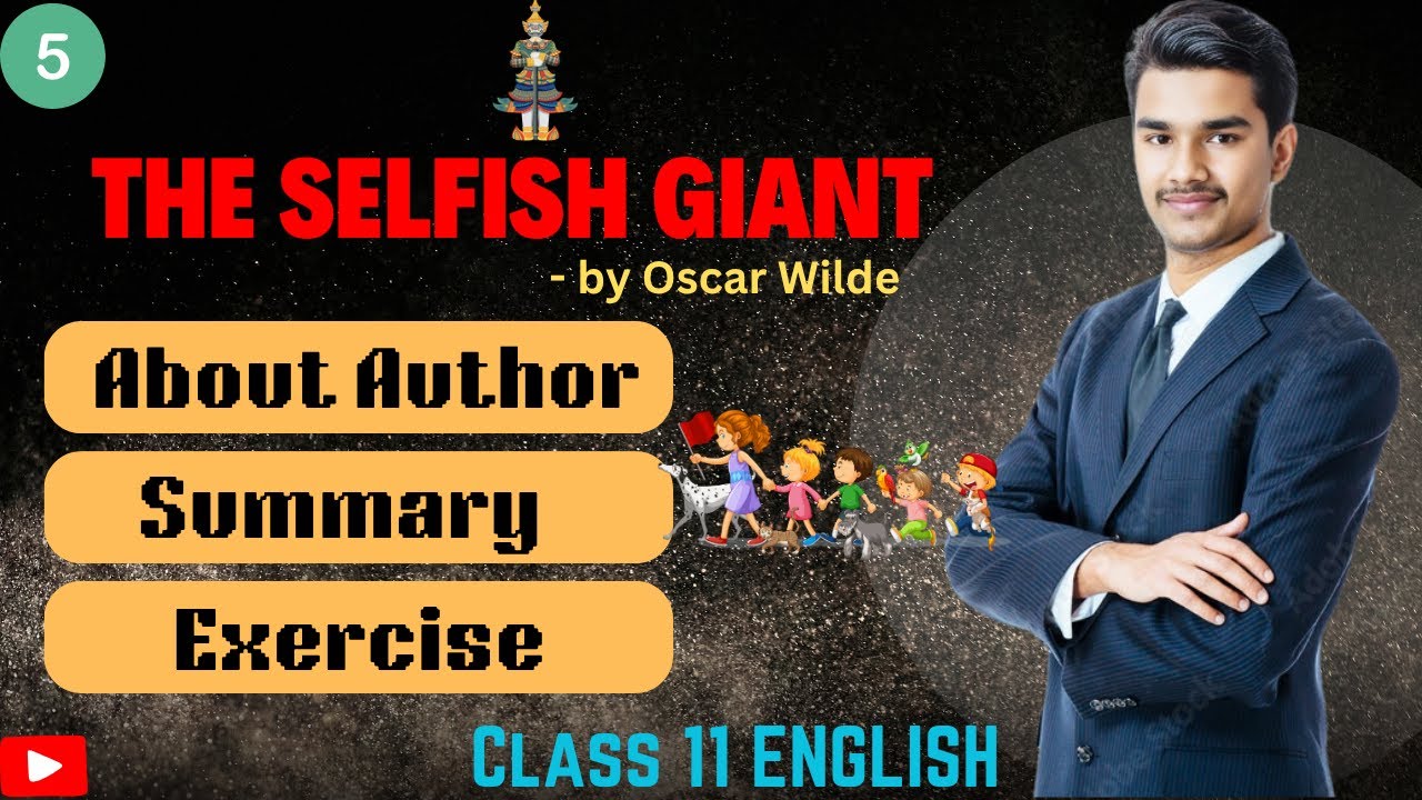 Class 11 english selfish Giant exercise | The Selfish Giant exercise ...
